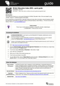 guide British Education Index (BEI) - quick guide Claire Molloy, July 2013 QG EDU004  [https://www.abdn.ac.uk/library/documents/guides/edu/qgedu004.pdf]