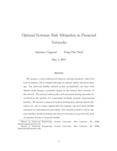Optimal Systemic Risk Mitigation in Financial Networks Agostino Capponi Peng-Chu Chen