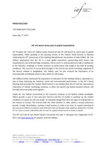 PRESS RELEASE FOR IMMEDIATE RELEASE th Zeist, May 7 , 2013