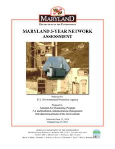 DEPARTMENT OF THE ENVIRONMENT  MARYLAND 5-YEAR NETWORK ASSESSMENT  Prepared for: