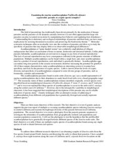 Examining the marine acanthocephalan Profilicollis altmani: a generalist parasite or cryptic species complex? Tricia Goulding  Romberg Tiburon Center for Environmental Studies, San Francisco State Un