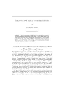 SKELETONS AND MODULI OF STOKES TORSORS by Jean-Baptiste Teyssier Abstract. — We prove an analogue for Stokes torsors of Deligne’s skeleton conjecture and deduce from it the representability of the functor of relative