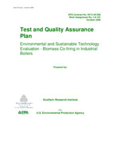 Test adn Quality Assurance Plan - Environmental and Sustainable Technology Evaluation - Biomass Co-firing in Industrial Boilers