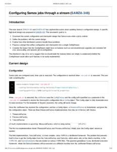 [removed]DESIGN-SAMZA[removed]md Configuring Samza jobs through a stream (SAMZA-348) Introduction