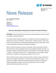 News Release  Blue Cross Blue Shield of Wyoming 4000 House Ave Cheyenne, WYBCBSWY.com