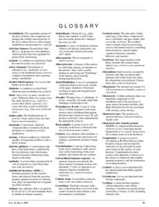 GLOSSARY Acetaldehyde: The immediate product of alcohol oxidation, this compound can damage the cellular microstructure of the liver, induce fibrosis, affect energy metabolism, and generate free radicals.