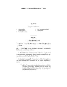PETROLEUM AMENDMENT BILLSAMOA Arrangement of Provisions 1. 2.