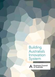 Building Australia’s Innovation System  Contents