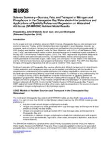 Science Summary—Sources, Fate, and Transport of Nitrogen and Phosphorus in the Chesapeake Bay Watershed—Interpretations and Applications of Spatially Referenced Regression on Watershed Attributes (SPARROW) Nutrient M