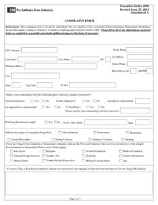 Executive Order 1096 Revised June 23, 2015 Attachment A COMPLAINT FORM Instructions: This complaint form is for use by individuals who are eligible to file a complaint of Discrimination, Harassment, Retaliation, Sexual M