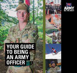 Your guide to BEING AN ARMY Officer  CONTENTS