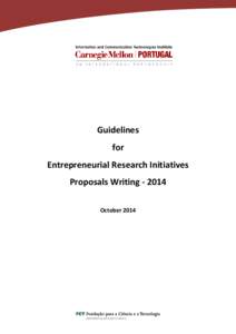 Guidelines for Entrepreneurial Research Initiatives Proposals Writing[removed]October 2014