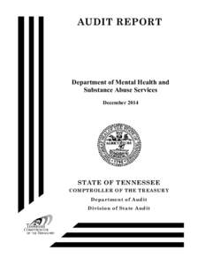 AUDIT REPORT  Department of Mental Health and Substance Abuse Services December 2014