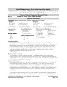 Rapid Assessment Reference Condition Model The Rapid Assessment is a component of the LANDFIRE project. Reference condition models for the Rapid Assessment were created through a series of expert workshops and a peer-rev