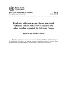 Epidemiology / Vaccines / Global health / Influenza A virus subtype H5N1 / Pandemics / Influenza vaccine / Flu pandemic / World Health Organization / FluMist / Influenza / Health / Medicine