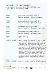 LA PAROLE EST AUX USAGERS  Un processus de création à la Cité Radieuse > déroulé du 12 octobre15h00					promenade architecturale 1