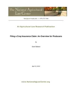 [removed] • ([removed]An Agricultural Law Research Publication Filing a Crop Insurance Claim: An Overview for Producers by