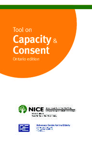 Ethics / Informed consent / Consent / Capacity / Ontario Substitute Decisions Act / Starson v. Swayze / Law / Medical ethics / Rights