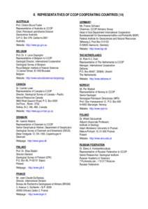 II. REPRESENTATIVES OF CCOP COOPERATING COUNTRIES (14) AUSTRALIA Prof. Clinton Bruce Foster Representative of Australia to CCOP Chief, Petroleum and Marine Division Geoscience Australia