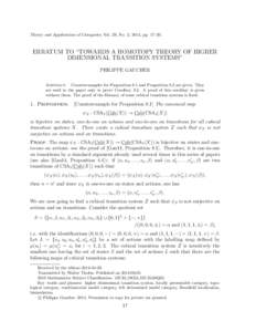 Theory and Applications of Categories, Vol. 29, No. 2, 2014, pp. 17–20.  ERRATUM TO “TOWARDS A HOMOTOPY THEORY OF HIGHER DIMENSIONAL TRANSITION SYSTEMS” PHILIPPE GAUCHER Abstract. Counterexamples for Proposition 8.