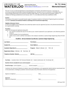 GRADUATE STUDIES OFFICE Waterloo, Ontario, Canada N2L 3G1 www.grad.uwaterloo.ca | [removed] | Fax[removed]Dr. T.E. Unny Memorial Award