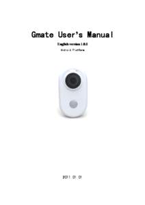 Gmate User User’’s Manual English version[removed]Android Platform[removed]