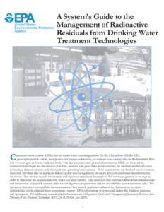 A System's Guide to the Management of Radioactive Residuals from Drinking Water Treatement Technologies