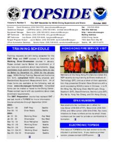 Volume 4, Number 5  The NDP Newsletter for NOAA Diving Supervisors and Divers Director - David Dinsmore, ([removed], [removed] Operations Manager - LCDR Mike Lemon, ([removed], [removed]