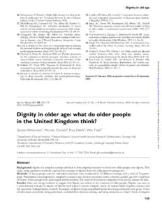 Dignity in old age  Age and Ageing 2004; 33: 165–170 DOI: ageing/afh045  33. Lockley SW, Skene DJ, Arendt J. Comparison between subjective and actigraphic measurement of sleep and sleep rhythms.