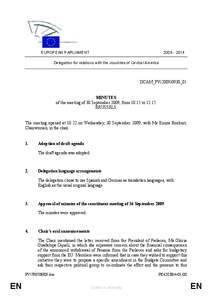 [removed]EUROPEAN PARLIAMENT Delegation for relations with the countries of Central America  DCAM_PV(2009)0930_01