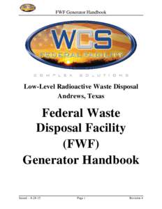 FWF Generator Handbook  Low-Level Radioactive Waste Disposal Andrews, Texas  Federal Waste