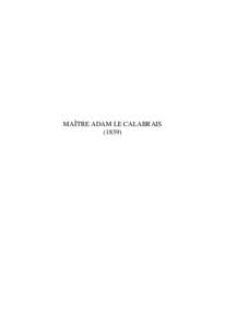 MAÎTRE ADAM LE CALABRAIS (1839) ALEXANDRE DUMAS  Maître Adam le Calabrais