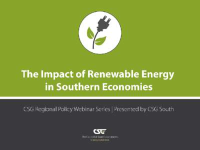 Wind and Solar in the South Energy Resource and Economic Development Charlie Coggeshall[removed]Council of State Governments