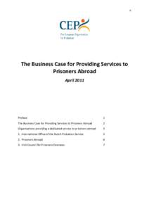 0  The Business Case for Providing Services to Prisoners Abroad April 2011