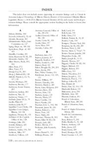 INDEX This index does not include names appearing in extensive listings such as Circuit & Associate Judges; Chronology of Illinois History; Rosters of Government Officials; Illinois Legislative Roster —[removed]; Illin