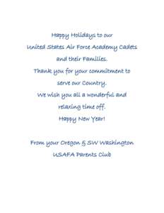 Happy Holidays to our United States Air Force Academy Cadets and their Families. Thank you for your commitment to serve our Country. We wish you all a wonderful and