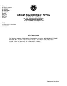 Members Sen. Kent Adams, Chairperson Sen. Marvin Riegsecker Sen. Allie Craycraft Sen. Connie Sipes Rep. Vanessa Summers