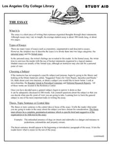 Los Angeles City College Library  STUDY AID THE ESSAY What It Is