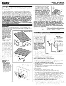 Rain-Clik™ Rain Sensors Installation Instructions INTRODUCTION The Rain-Clik™ you have just purchased provides a new level of performance, water savings, and installation convenience never seen before in an economica