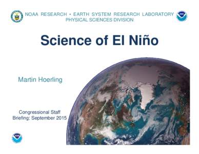 Atmospheric sciences / Meteorology / Tropical meteorology / Physical oceanography / El Nio / Sea surface temperature / Nino / Pacific Ocean / El NioSouthern Oscillation / Atlantic Equatorial mode