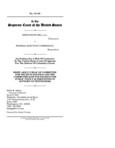 Law / Buckley v. Valeo / Campaign finance in the United States / Citizens United v. Federal Election Commission / Federal Election Campaign Act / Political action committee / Supreme Court of the United States / Amicus curiae / Lyndon LaRouche U.S. Presidential campaigns / Federal Election Commission / Politics / Elections in the United States