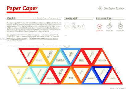 Paper Caper  Paper Caper - Translator What is it