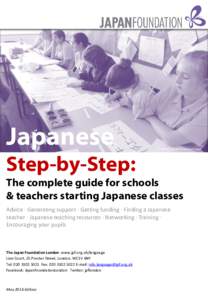 Japanese  Photo © Fort Pitt Grammar School Step-by-Step: The complete guide for schools