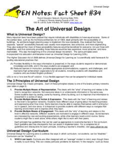 Universal Design  PEN Notes: Fact Sheet #34 Parent Education Network, Wyoming State PIRC, a Project of Parents Helping Parents of WY, Inc. 500 W. Lott St, Suite A Buffalo, WY[removed]www.wpen.net