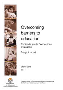 Overcoming barriers to education: Peninsual Youth Connections evaluation stage 1 report