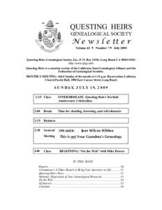 QUESTING HEIRS GENEALOGICAL SOCIETY N e w s l e tt e r Volume 42  Number 7 July 2009