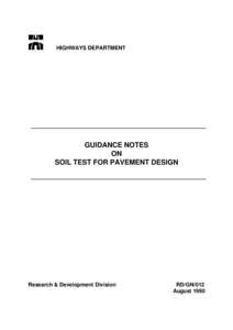 GUIDANCE NOTES ON SOIL TEST FOR PAVEMENT DESIGN