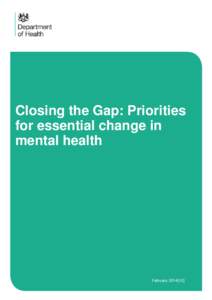 Mental health / Community mental health service / Rethink Mental Illness / Mind / National Health Service / Public health / Mental disorder / Health care / Health education / Health / Psychiatry / Medicine