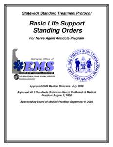 Statewide Standard Treatment Protocol  Basic Life Support Standing Orders For Nerve Agent Antidote Program