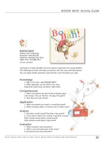 B O O M B A H ! Activity Guide  BOOM BAH! Author: Phil Cummings Illustrator: Nina Rycroft
